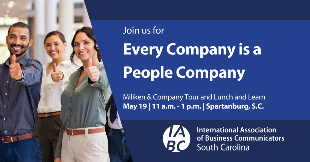 Join us for Every Company is a People Company, a Milliken tour and lunch and learn. May 19, 2025 at 11 a.m. to 1 p.m. In-person meeting in Spartanburg, S.C.